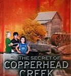 Secret of Copperhead Creek